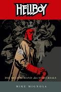 Hellboy, Bd. 5. Die rechte Hand des Schicksals